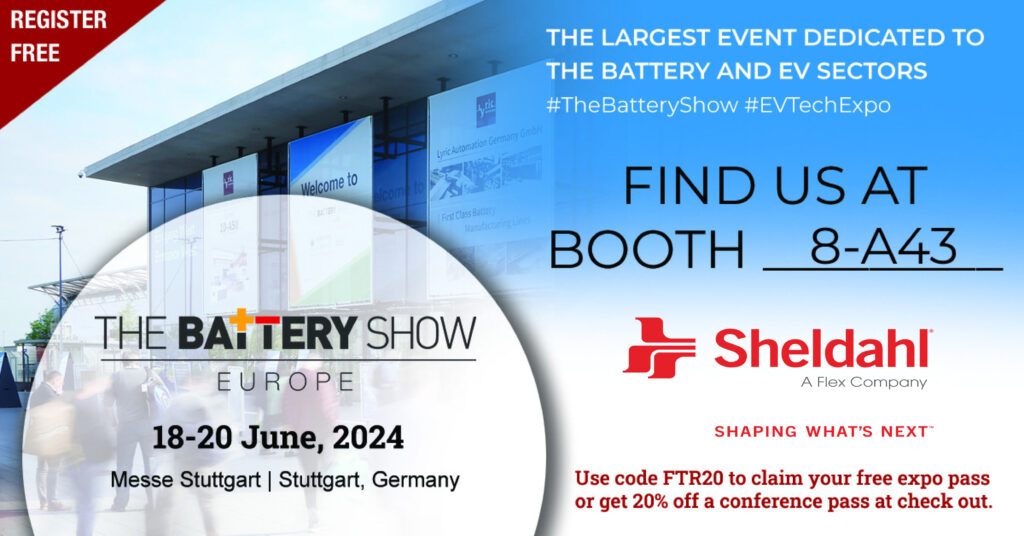 Find Sheldahl Flexible Technologies at The BAttery Show 18–20 June, 2024 in Stuttgart, Germany at booth 8-A43